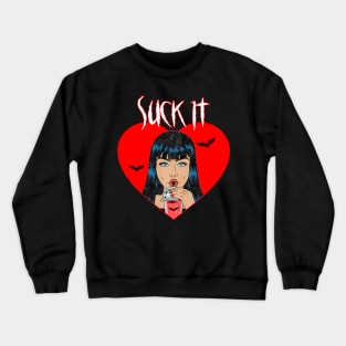 Suck It Crewneck Sweatshirt